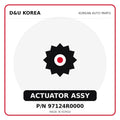 Genuine Mobis ACTUATOR ASSY 97124R0000 for Korean vehicles | D&U Korea