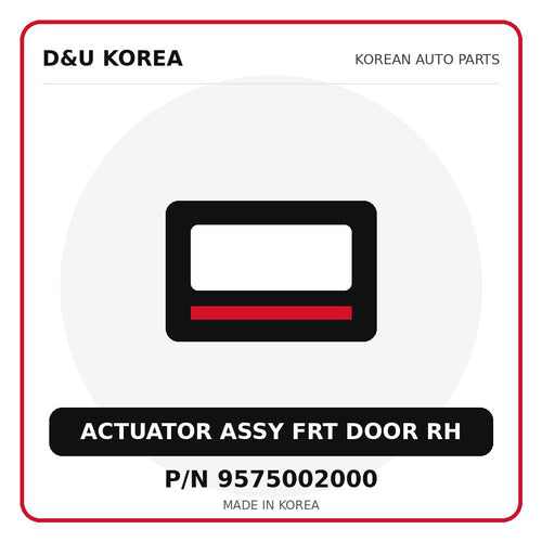 Genuine Mobis ACTUATOR ASSY FRT DOOR RH 9575002000 for Korean vehicles | D&U Korea
