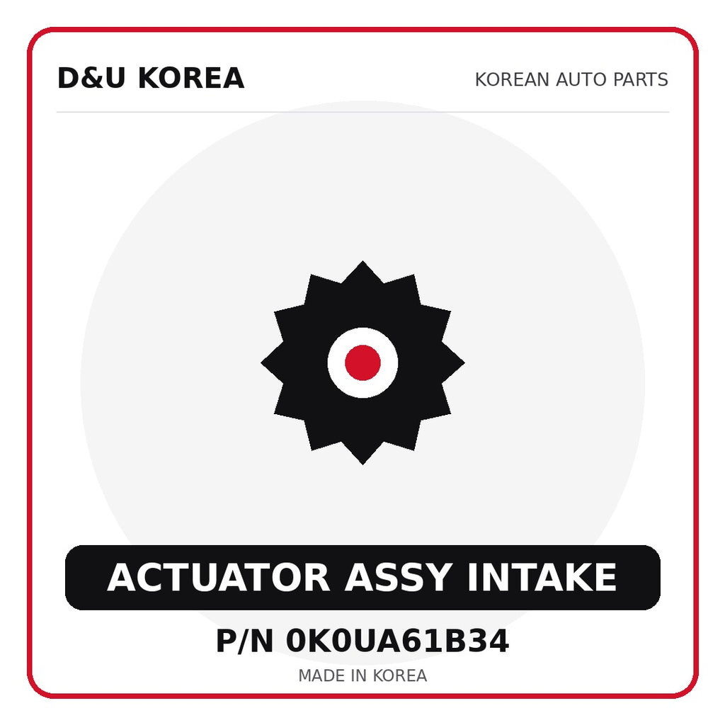 Genuine Mobis ACTUATOR ASSY INTAKE 0K0UA61B34 for Korean vehicles | D&U Korea