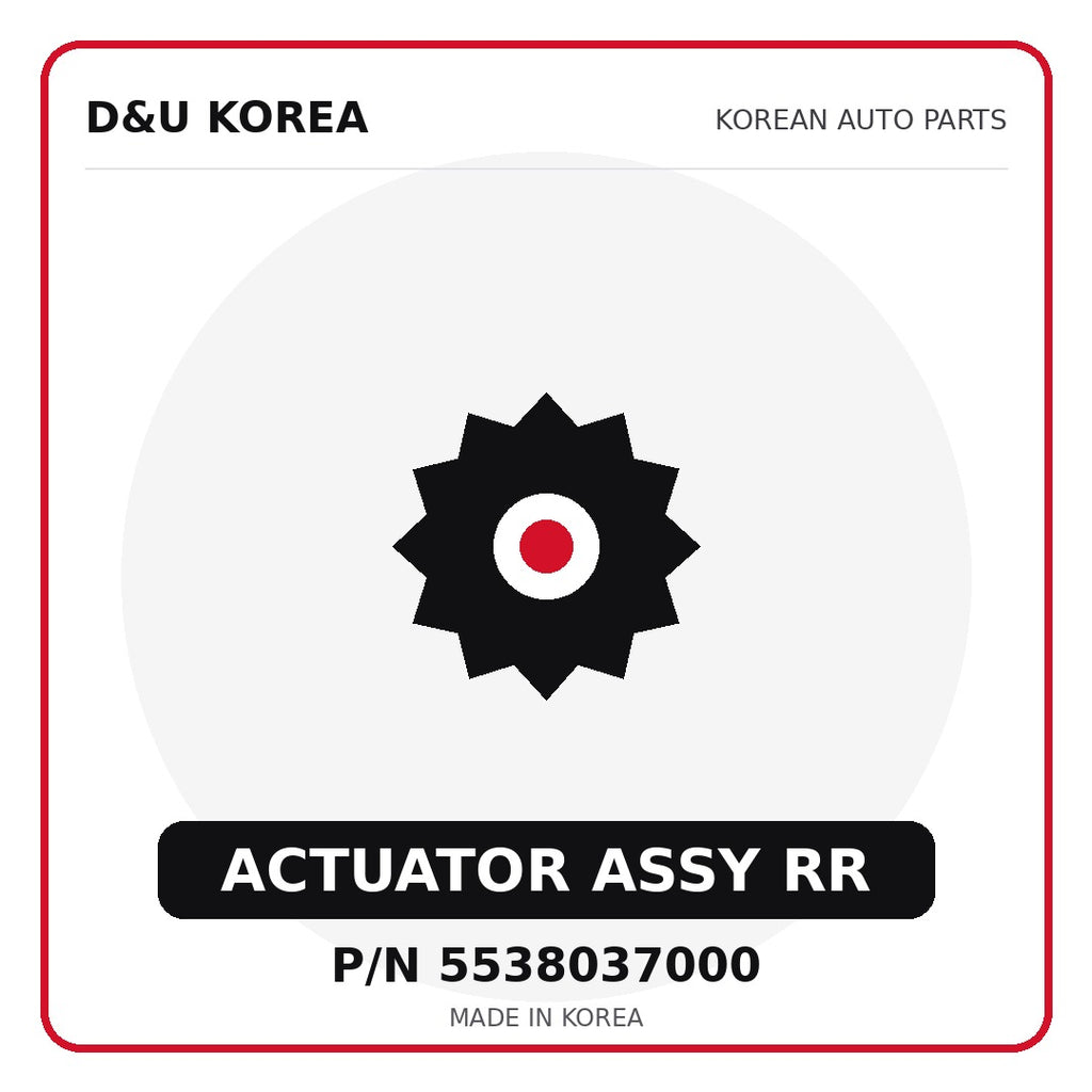 Genuine Mobis ACTUATOR ASSY RR 5538037000 - Korean auto parts from D&U Korea