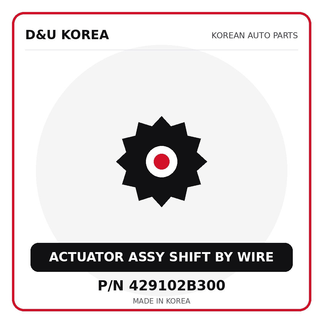 Genuine Mobis ACTUATOR ASSY SHIFT BY WIRE 429102B300 - Korean auto parts from D&U Korea