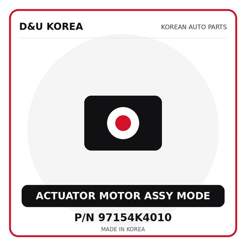 Genuine Mobis ACTUATOR MOTOR ASSY MODE 97154K4010 for Korean vehicles | D&U Korea