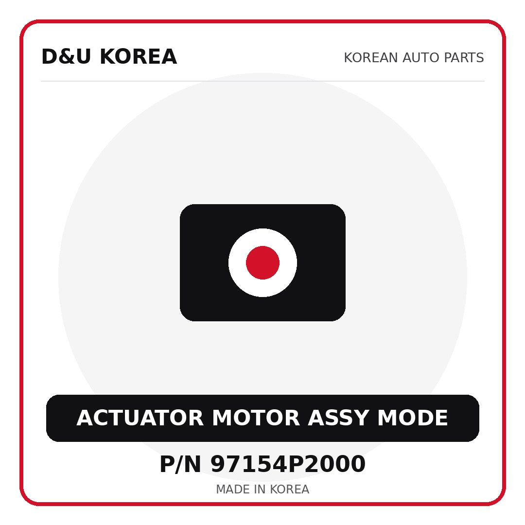 Genuine Mobis ACTUATOR MOTOR ASSY MODE 97154P2000 for Korean vehicles | D&U Korea