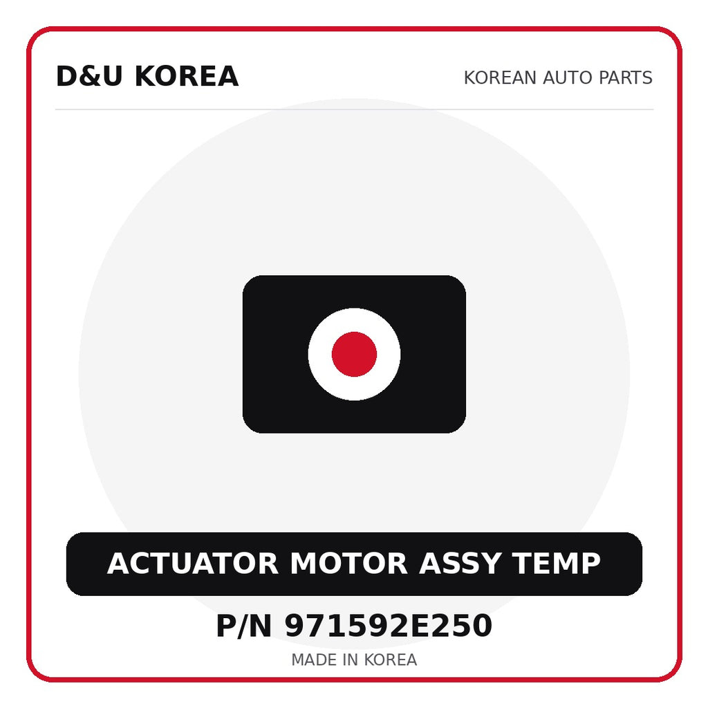 Genuine Mobis ACTUATOR MOTOR ASSY TEMP 971592E250 for Korean vehicles | D&U Korea