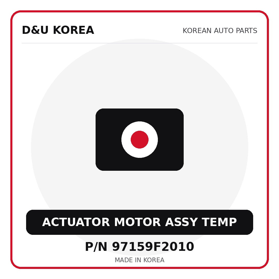Genuine Mobis ACTUATOR MOTOR ASSY TEMP 97159F2010 for Korean vehicles | D&U Korea