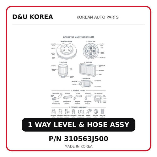 1 WAY LEVEL & HOSE ASSY