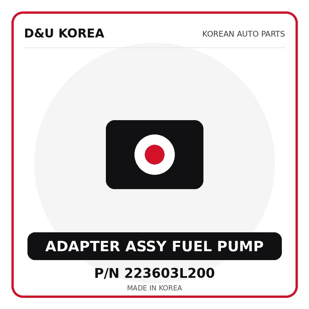 Genuine Mobis ADAPTER ASSY FUEL PUMP 223603L200 - Korean auto parts from D&U Korea
