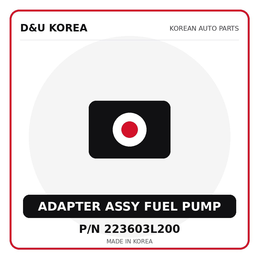 Genuine Mobis ADAPTER ASSY FUEL PUMP 223603L200 - Korean auto parts from D&U Korea