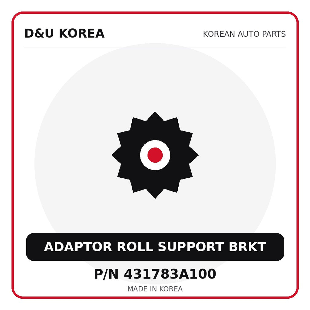 Genuine Mobis ADAPTOR ROLL SUPPORT BRKT 431783A100 - Korean auto parts from D&U Korea