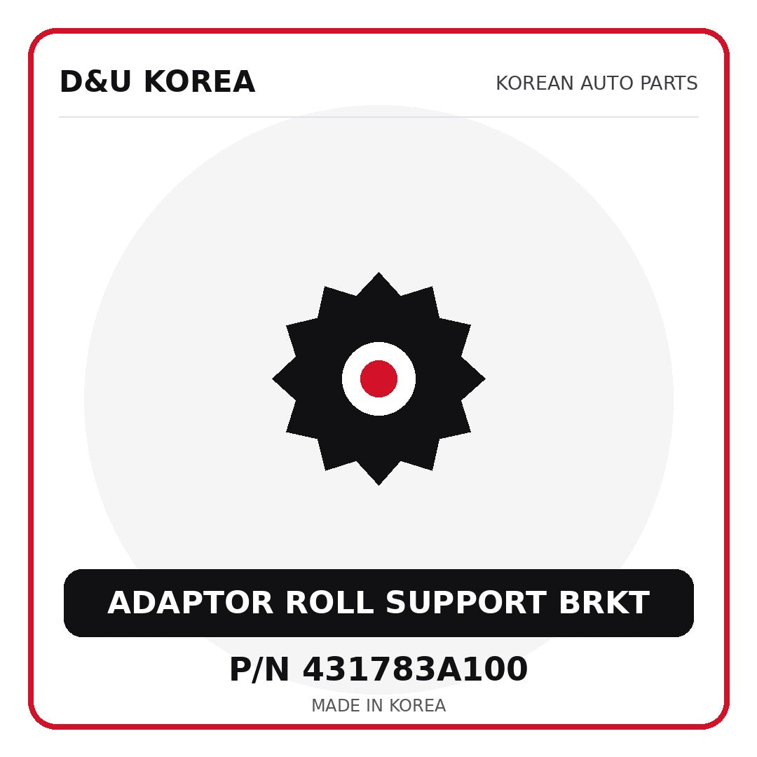 Genuine Mobis ADAPTOR ROLL SUPPORT BRKT 431783A100 - Korean auto parts from D&U Korea