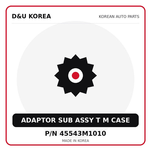 Genuine Mobis ADAPTOR SUB ASSY T M CASE 45543M1010 for Korean vehicles | D&U Korea