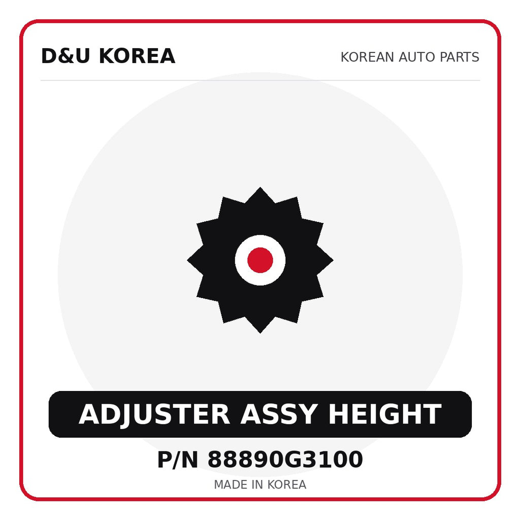 Genuine Mobis ADJUSTER ASSY HEIGHT 88890G3100 - Korean auto parts from D&U Korea