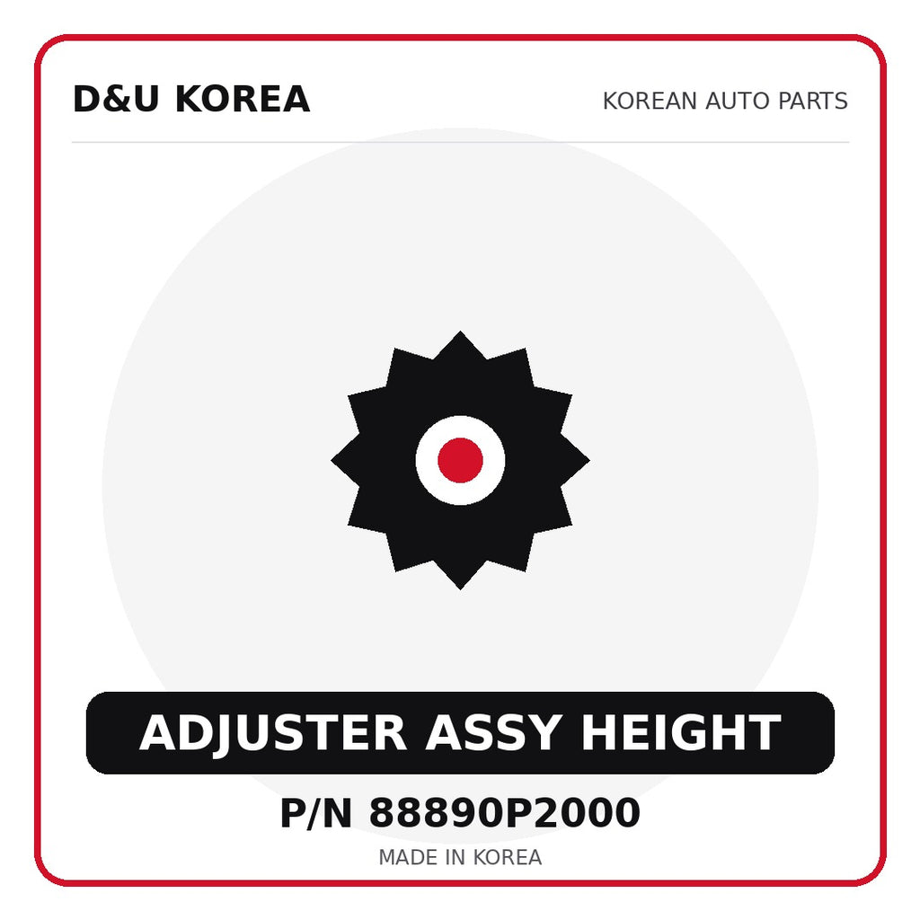 Genuine Mobis ADJUSTER ASSY HEIGHT 88890P2000 - Korean auto parts from D&U Korea