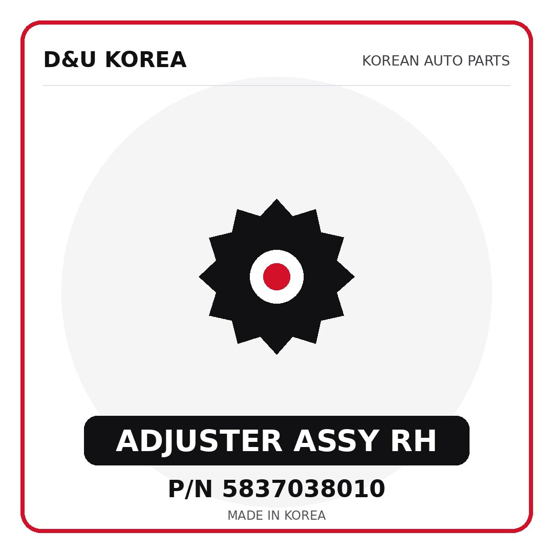 Genuine Mobis ADJUSTER ASSY RH 5837038010 for Korean vehicles | D&U Korea