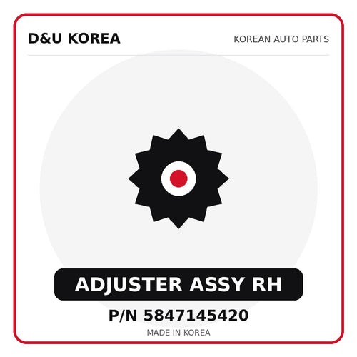Genuine Mobis ADJUSTER ASSY RH 5847145420 for Korean vehicles | D&U Korea
