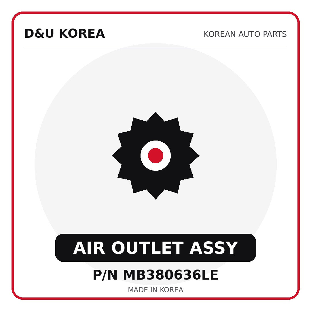Genuine Mobis AIR OUTLET ASSY MB380636LE for Korean vehicles | D&U Korea