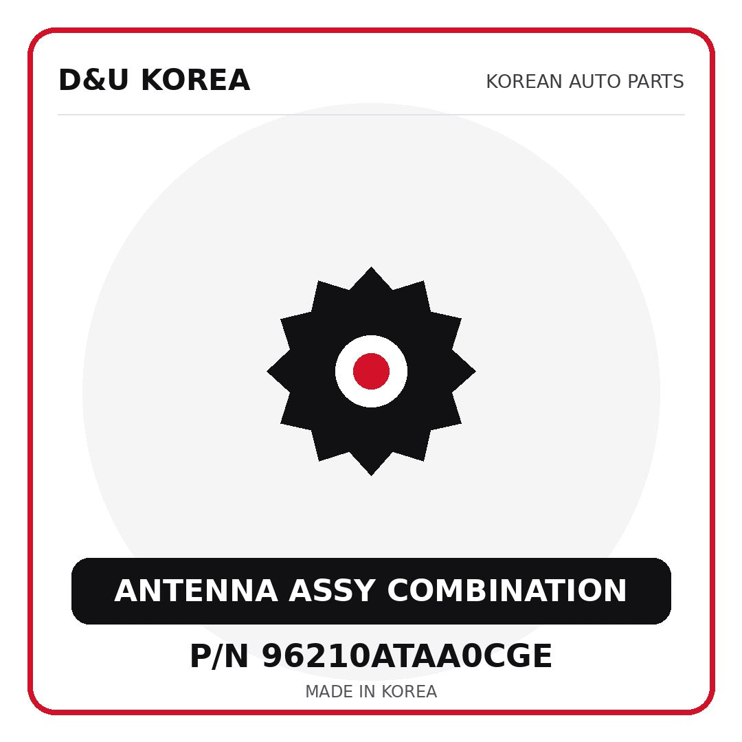 Genuine Mobis ANTENNA ASSY COMBINATION 96210ATAA0CGE for Korean vehicles | D&U Korea
