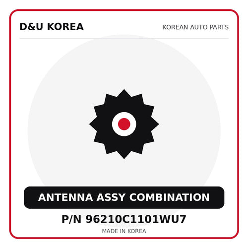 Genuine Mobis ANTENNA ASSY COMBINATION 96210C1101WU7 for Korean vehicles | D&U Korea
