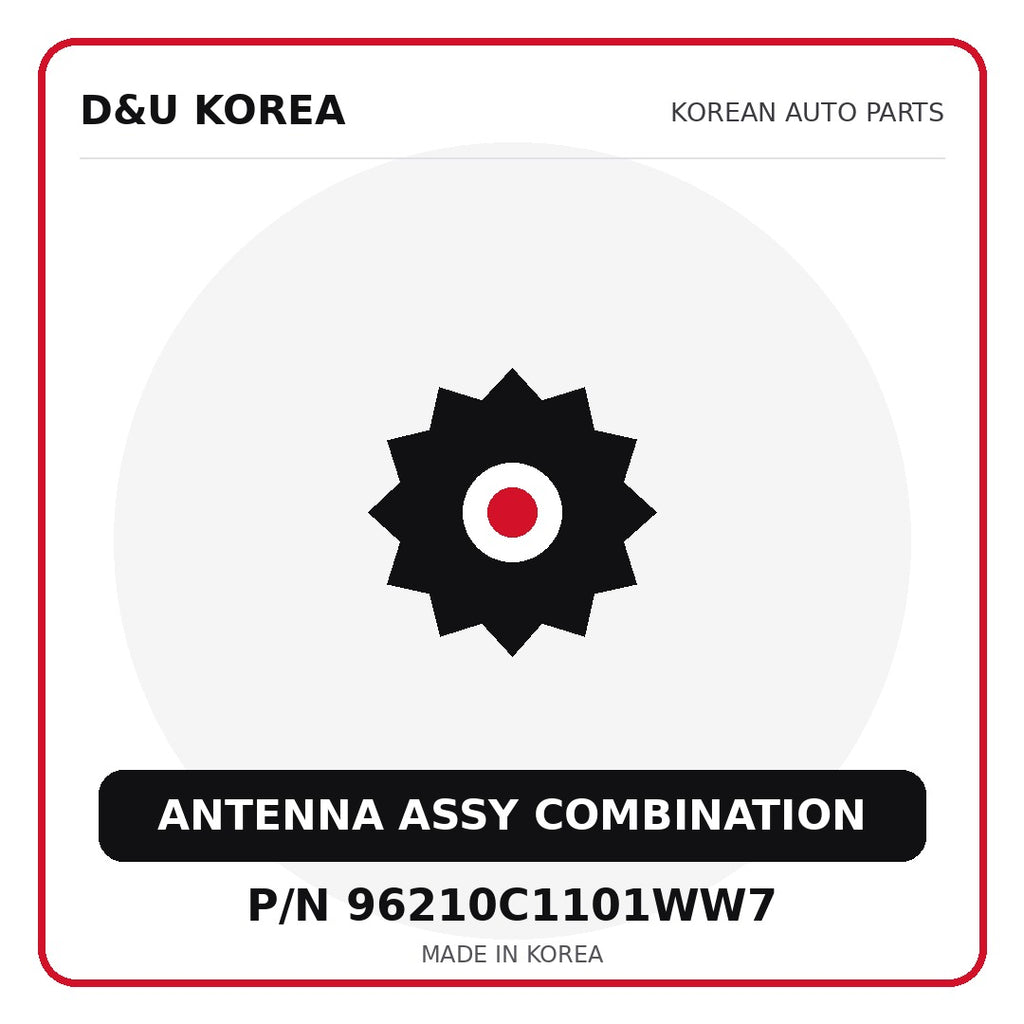 Genuine Mobis ANTENNA ASSY COMBINATION 96210C1101WW7 for Korean vehicles | D&U Korea