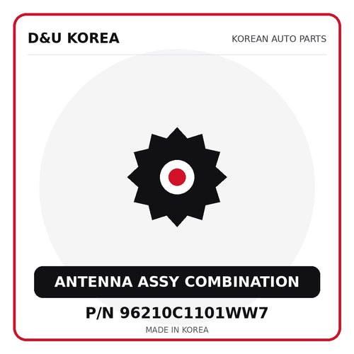 Genuine Mobis ANTENNA ASSY COMBINATION 96210C1101WW7 for Korean vehicles | D&U Korea