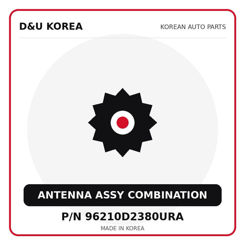Genuine Mobis ANTENNA ASSY COMBINATION 96210D2380URA for Korean vehicles | D&U Korea