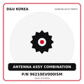 Genuine Mobis ANTENNA ASSY COMBINATION 96210EV000ISM for Korean vehicles | D&U Korea