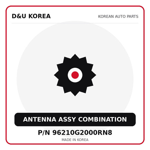 Genuine Mobis ANTENNA ASSY COMBINATION 96210G2000RN8 for Korean vehicles | D&U Korea