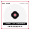 Genuine Mobis ANTENNA ASSY COMBINATION 96210G5110KLG for Korean vehicles | D&U Korea