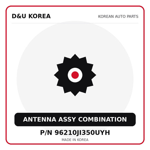 Genuine Mobis ANTENNA ASSY COMBINATION 96210JI350UYH for Korean vehicles | D&U Korea