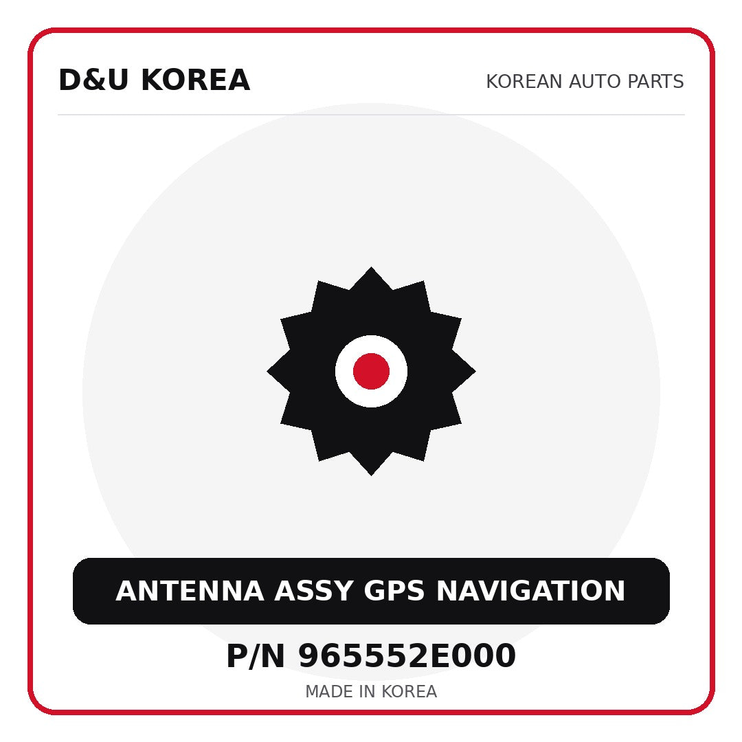 Genuine Mobis ANTENNA ASSY GPS NAVIGATION 965552E000 for Korean vehicles | D&U Korea