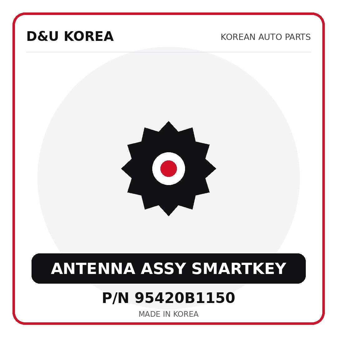 Genuine Mobis ANTENNA ASSY SMARTKEY 95420B1150 for Korean vehicles | D&U Korea