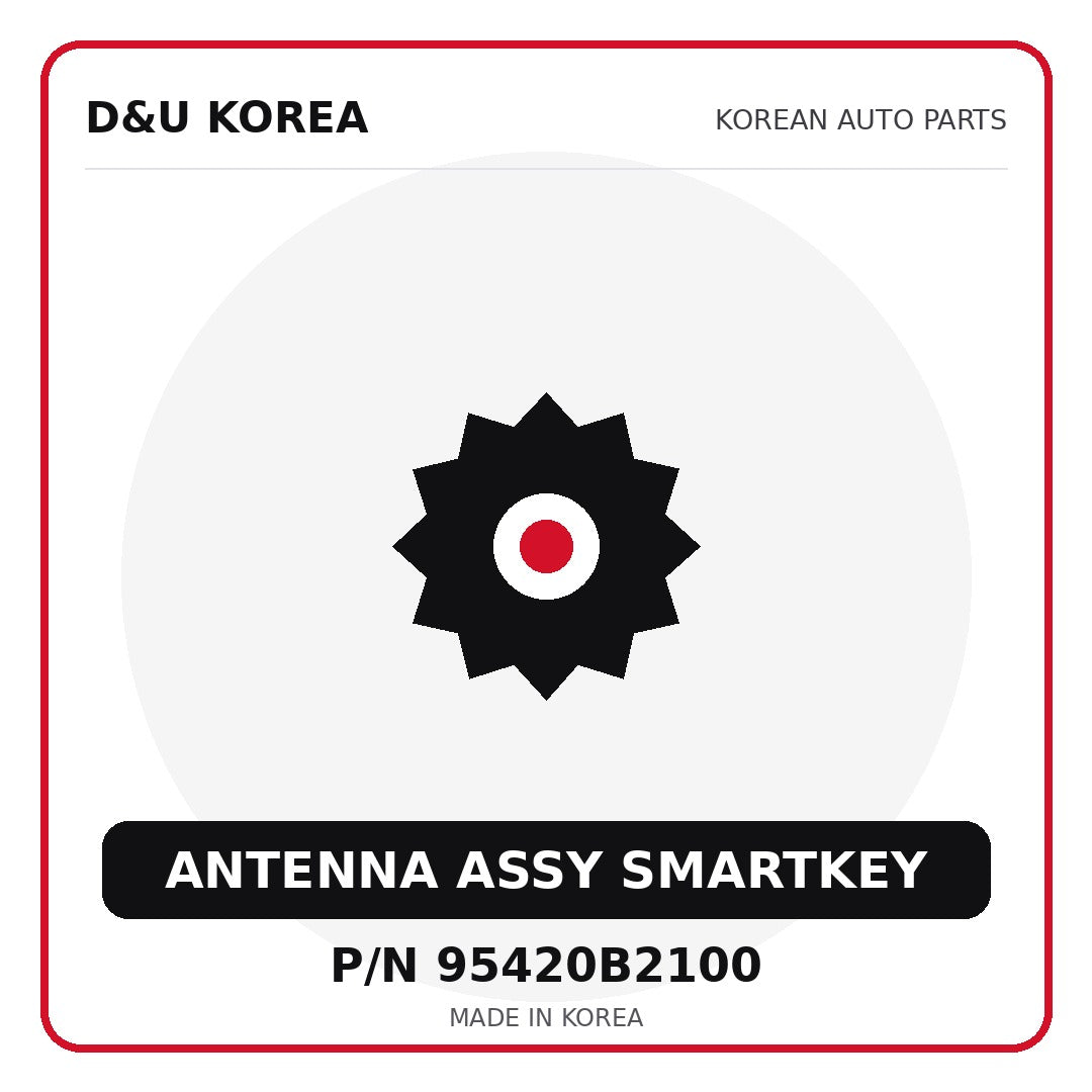 Genuine Mobis ANTENNA ASSY SMARTKEY 95420B2100 for Korean vehicles | D&U Korea