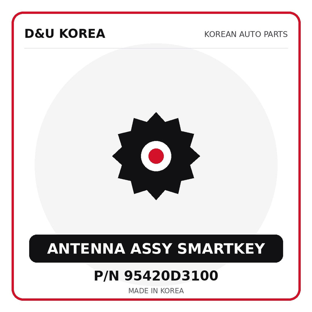 Genuine Mobis ANTENNA ASSY SMARTKEY 95420D3100 for Korean vehicles | D&U Korea