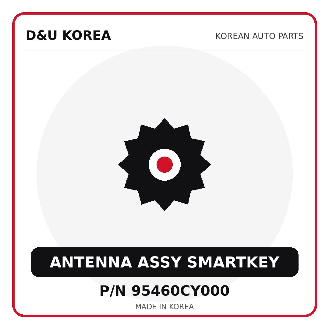 Genuine Mobis ANTENNA ASSY SMARTKEY 95460CY000 for Korean vehicles | D&U Korea
