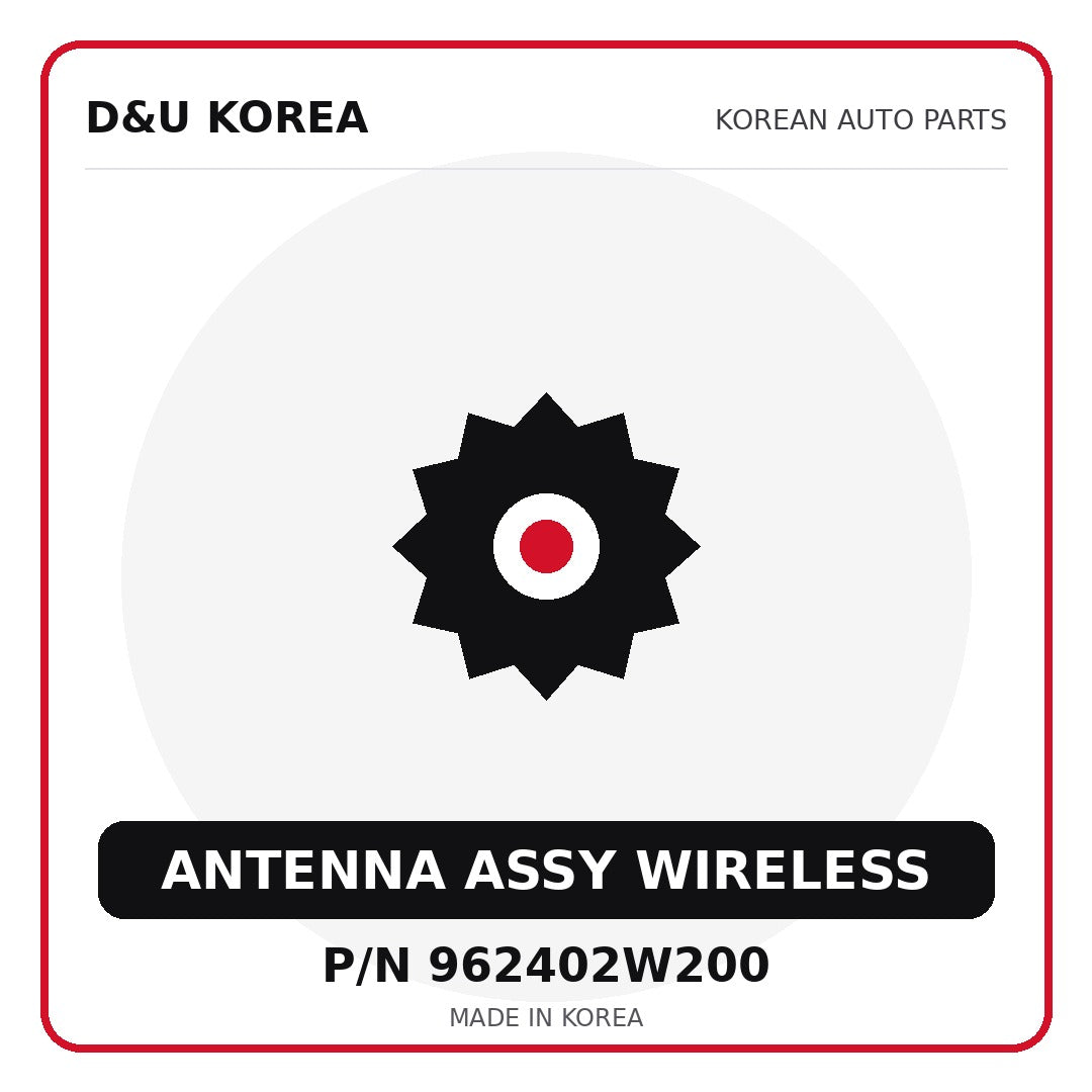 Genuine Mobis ANTENNA ASSY WIRELESS 962402W200 for Korean vehicles | D&U Korea