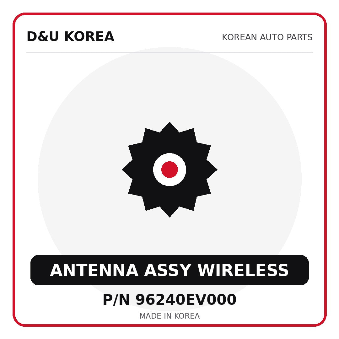 Genuine Mobis ANTENNA ASSY WIRELESS 96240EV000 for Korean vehicles | D&U Korea