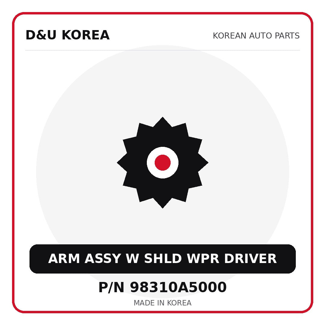 Genuine Mobis ARM ASSY W SHLD WPR DRIVER 98310A5000 for Korean vehicles | D&U Korea