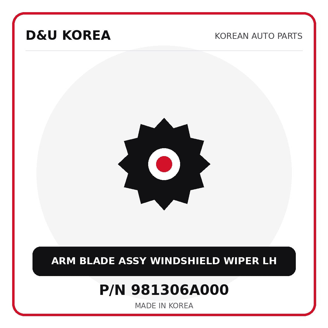 Genuine Mobis ARM BLADE ASSY WINDSHIELD WIPER LH 981306A000 for Korean vehicles | D&U Korea