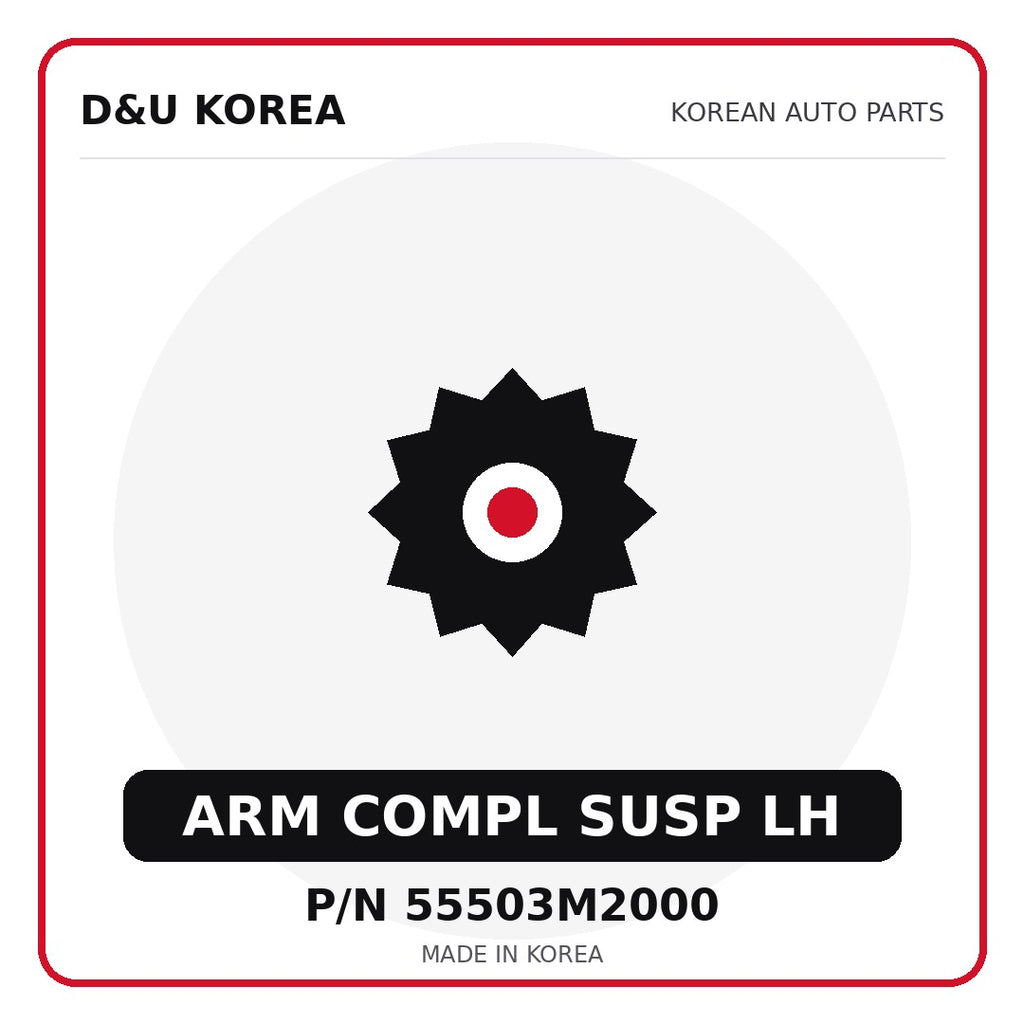 Genuine Mobis ARM COMPL SUSP LH 55503M2000 - Korean auto parts from D&U Korea