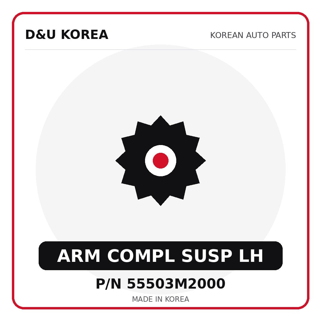 Genuine Mobis ARM COMPL SUSP LH 55503M2000 - Korean auto parts from D&U Korea