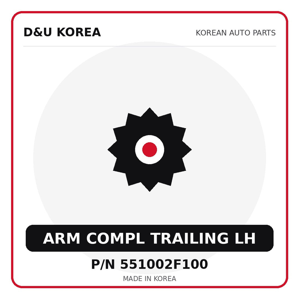 Genuine Mobis ARM COMPL TRAILING LH 551002F100 - Korean auto parts from D&U Korea