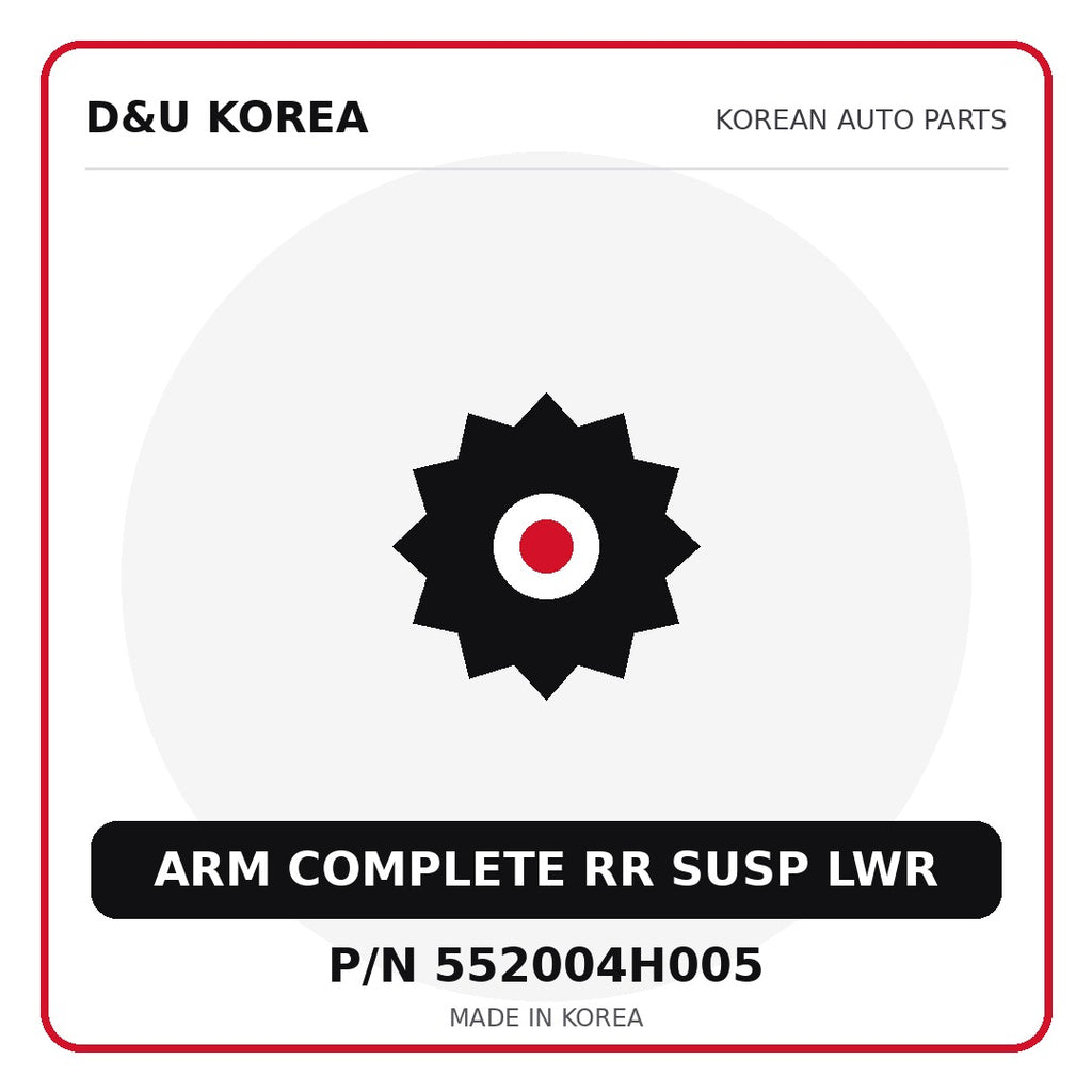 Genuine Mobis ARM COMPLETE RR SUSP LWR 552004H005 - Korean auto parts from D&U Korea