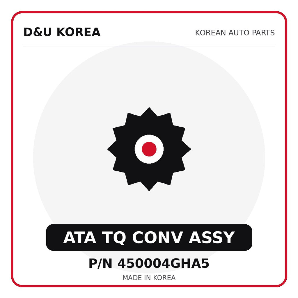 Genuine Mobis ATA TQ CONV ASSY 450004GHA5 for Korean vehicles | D&U Korea