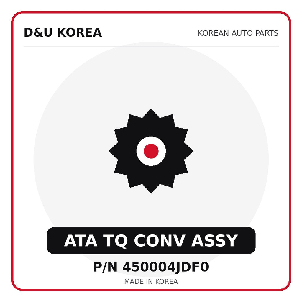 Genuine Mobis ATA TQ CONV ASSY 450004JDF0 - Korean auto parts from D&U Korea