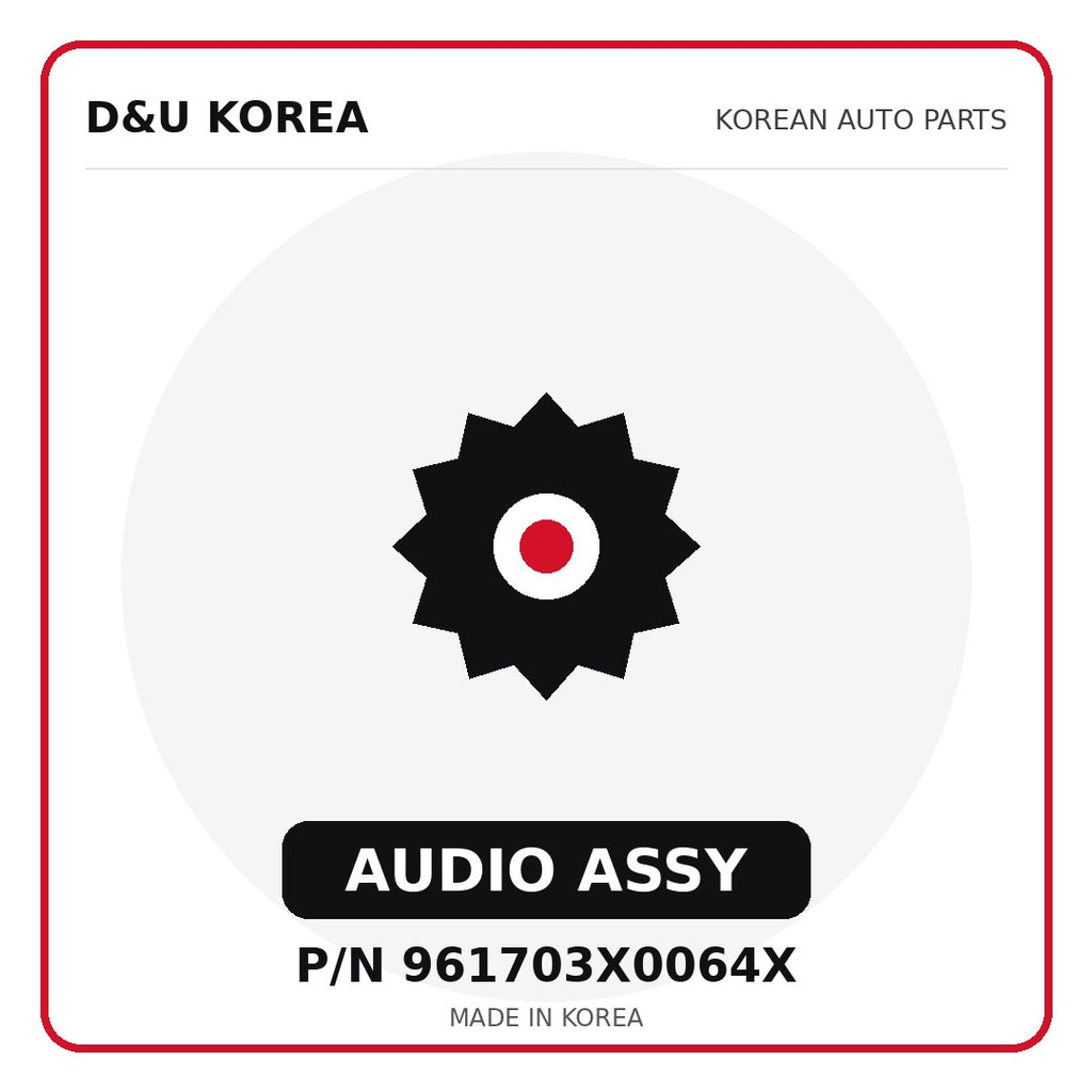 Genuine Mobis AUDIO ASSY 961703X0064X for Korean vehicles | D&U Korea