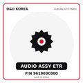 Genuine Mobis AUDIO ASSY ETR 961903C000 for Korean vehicles | D&U Korea