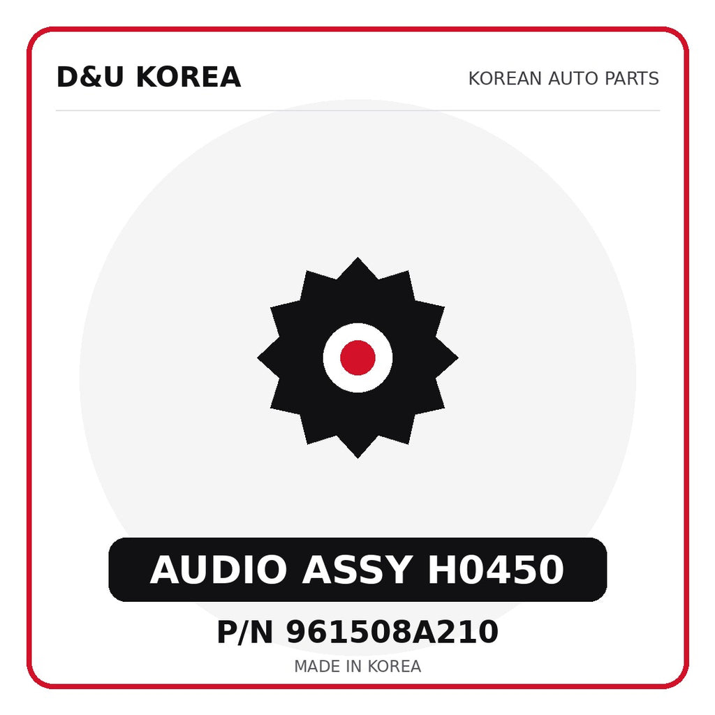 Genuine Mobis AUDIO ASSY H0450 961508A210 for Korean vehicles | D&U Korea