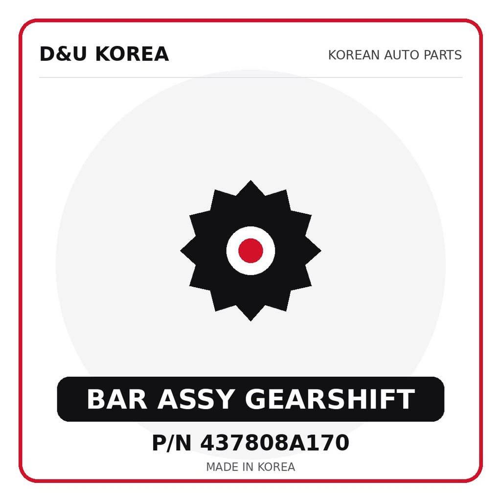 Genuine Mobis BAR ASSY GEARSHIFT 437808A170 - Korean auto parts from D&U Korea