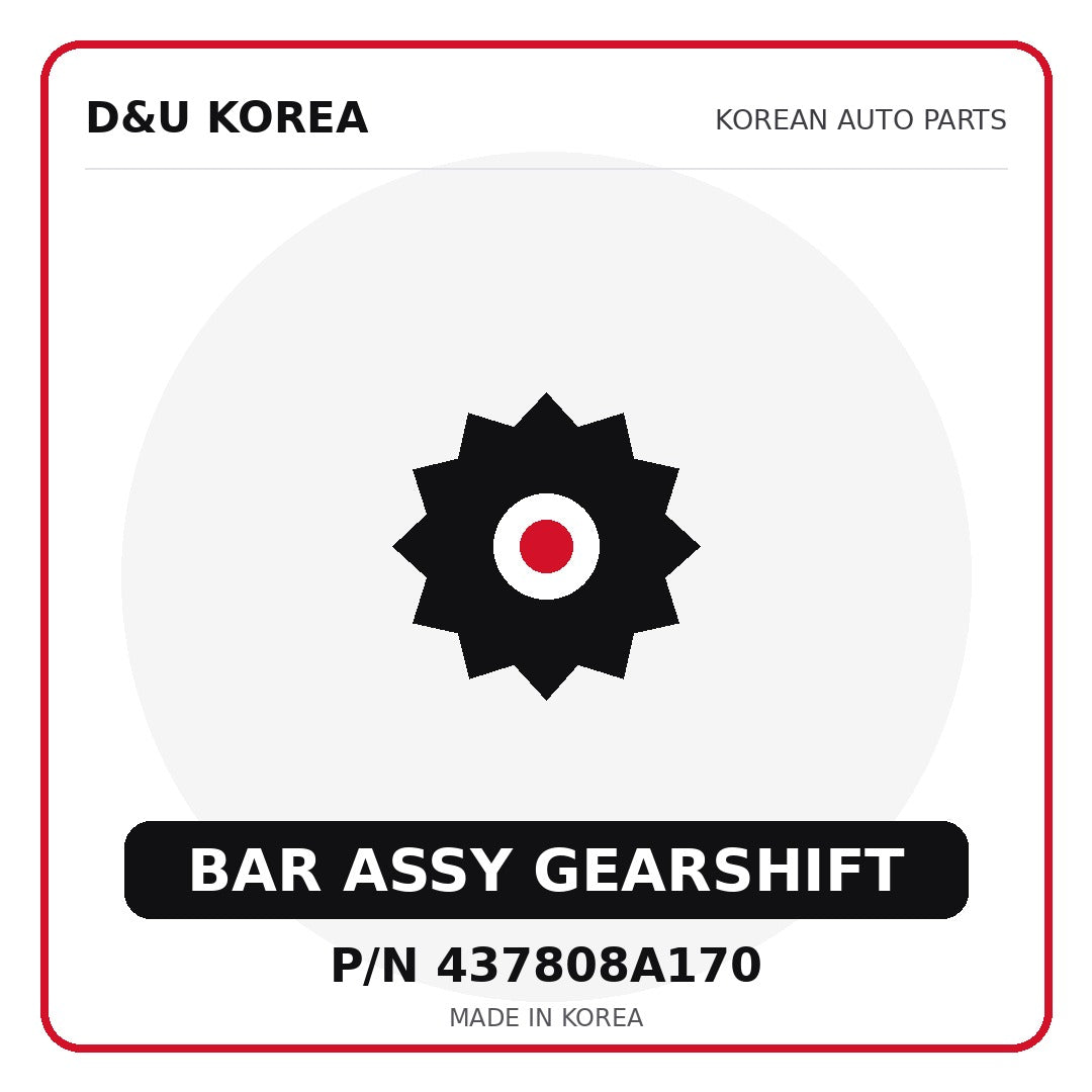 Genuine Mobis BAR ASSY GEARSHIFT 437808A170 - Korean auto parts from D&U Korea