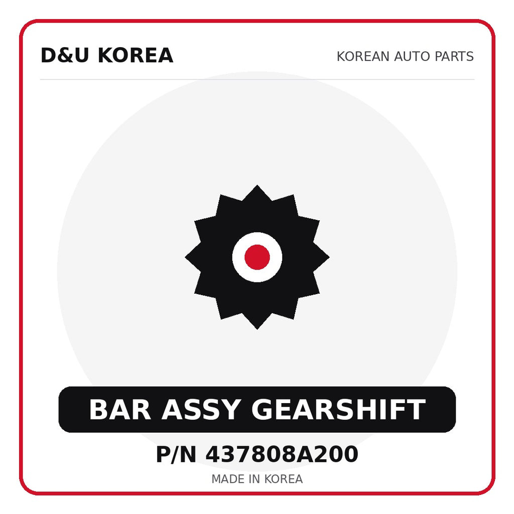Genuine Mobis BAR ASSY GEARSHIFT 437808A200 for Korean vehicles | D&U Korea